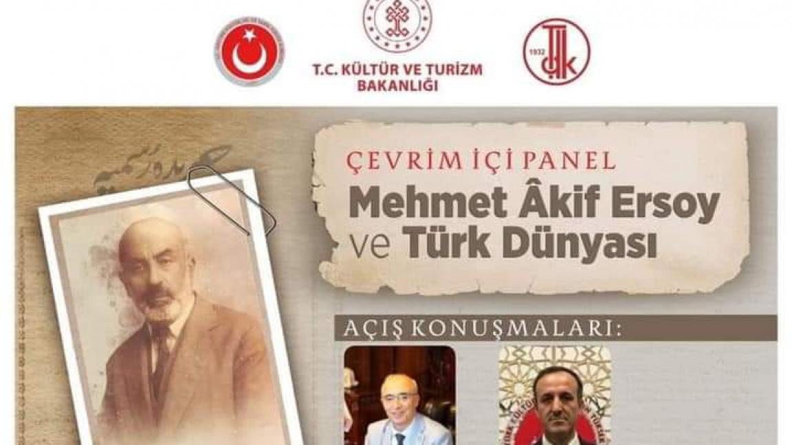 ''Mehmet Akif Ersoy ve Türk Dünyası'' Çevrim İçi Paneli